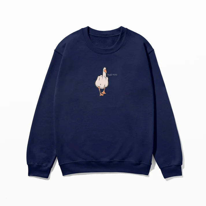 Duck You - Sweatshirt